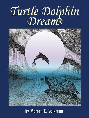 cover image of Turtle Dolphin Dreams